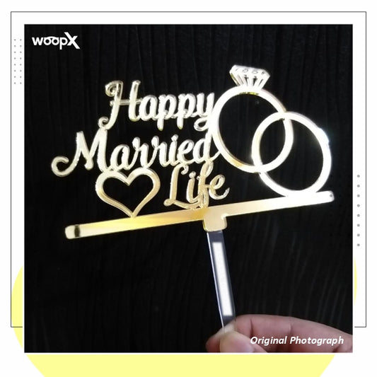 Happy Married Life Acrylic Cake Topper - Gold - Wedding Cake Topper