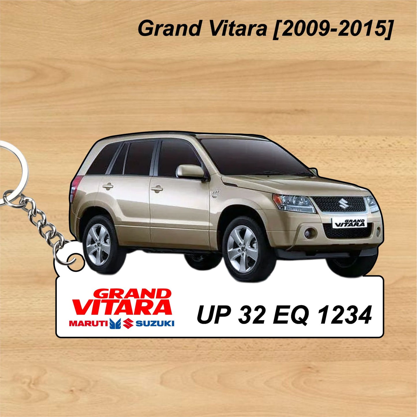 Grand Vitara [2009-2015] - Personalized  Maruti Suzuki Keychain - Wood, Acrylic, Metal Printed