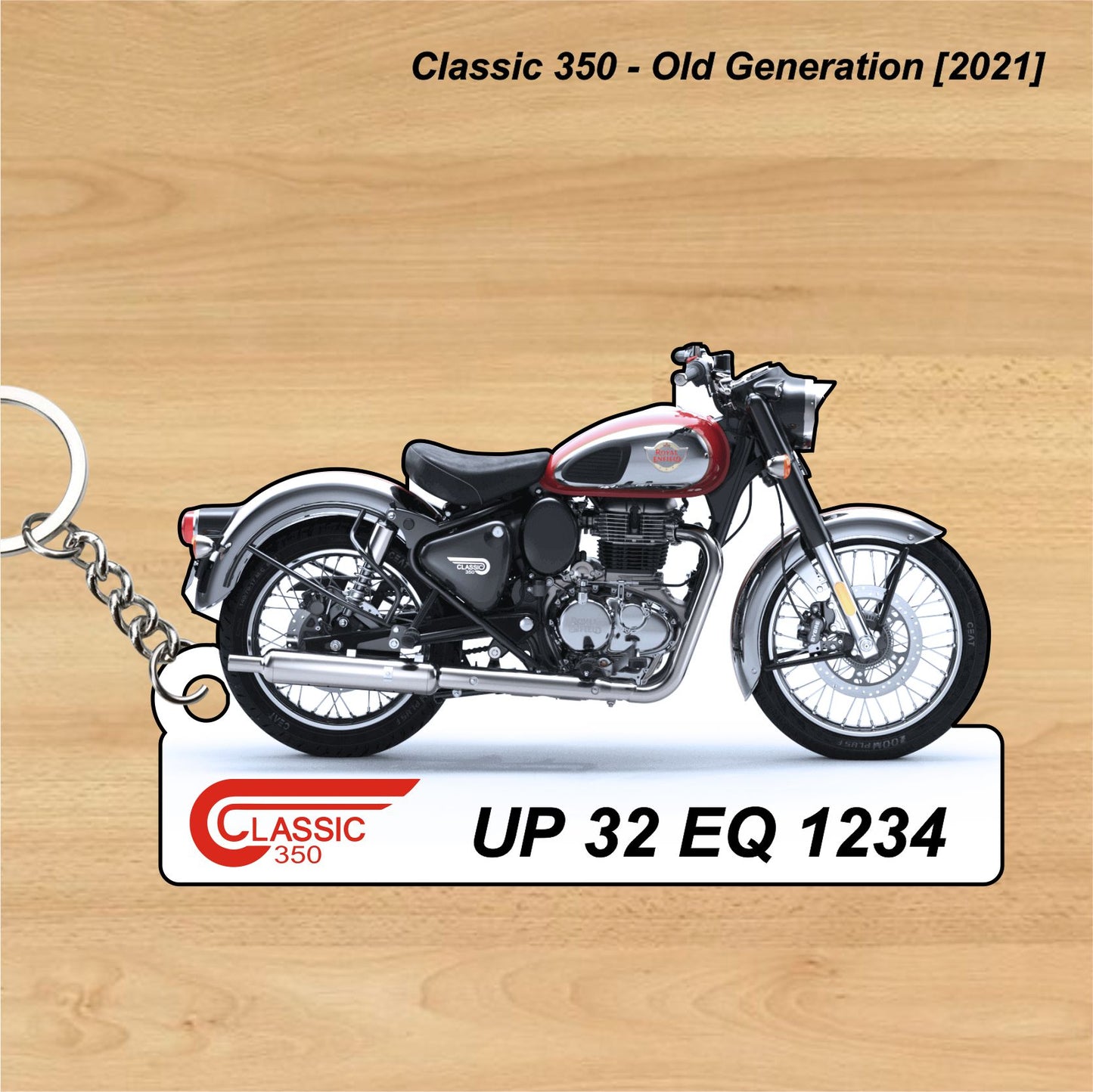 Classic 350 - Old Generation [2021] - Personalized Royal Enfield Keychain - Wood, Acrylic, Metal Printed