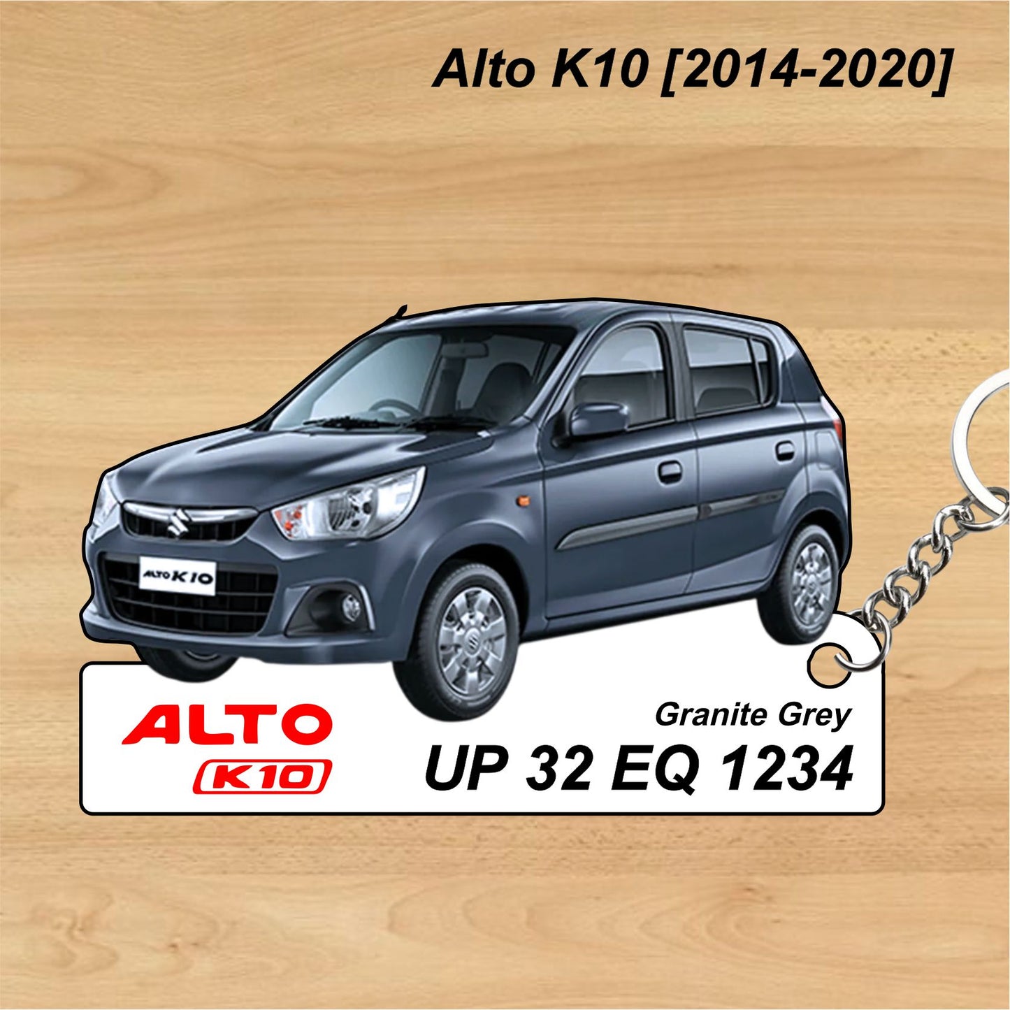 Alto K10 [2014-2020] - Personalized  Maruti Suzuki Keychain - Wood, Acrylic, Metal Printed