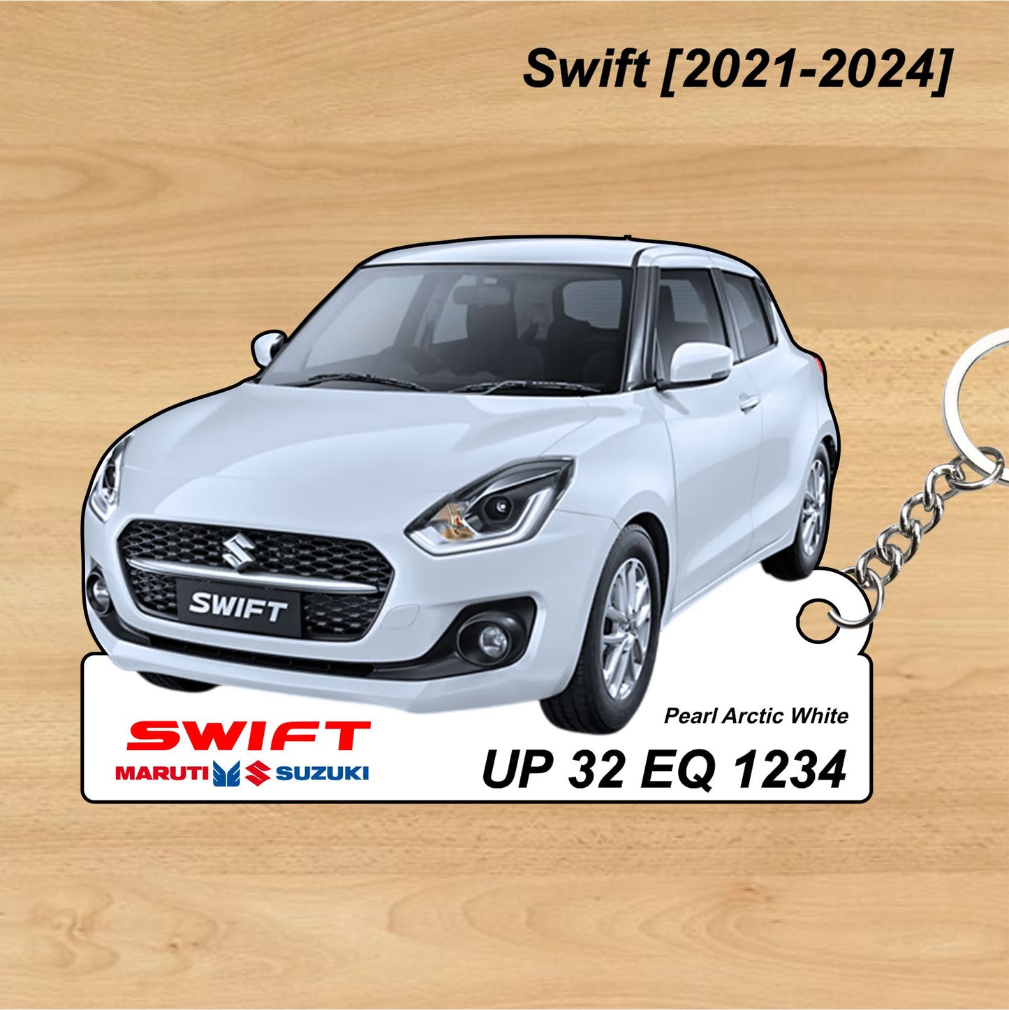 Swift [2021-2024] - Personalized  Maruti Suzuki Keychain - Wood, Acrylic, Metal Printed