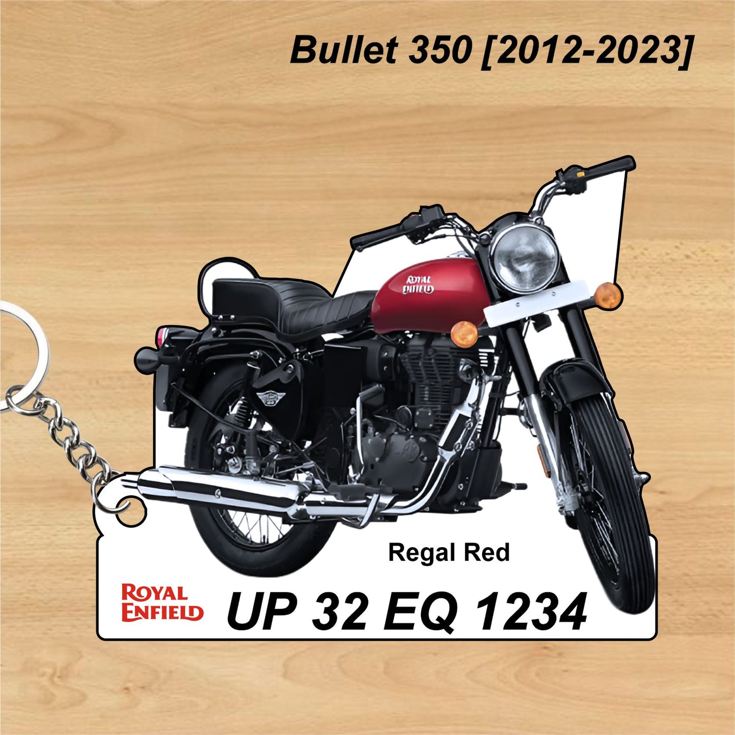 Bullet 350 [2012-2023] - Personalized Royal Enfield Keychain - Wood, Acrylic, Metal Printed