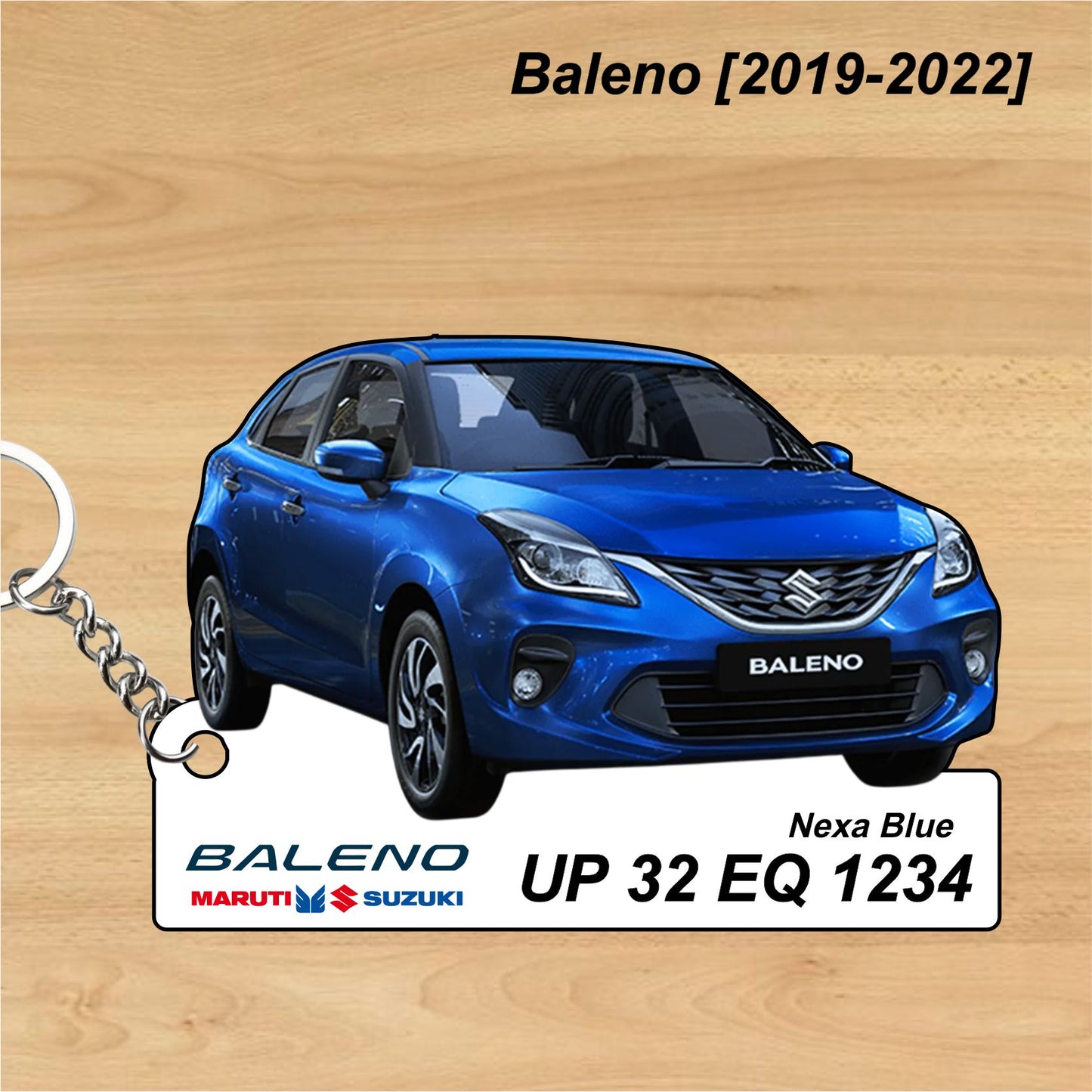 Baleno [2019-2022] - Personalized  Maruti Suzuki Keychain - Wood, Acrylic, Metal Printed