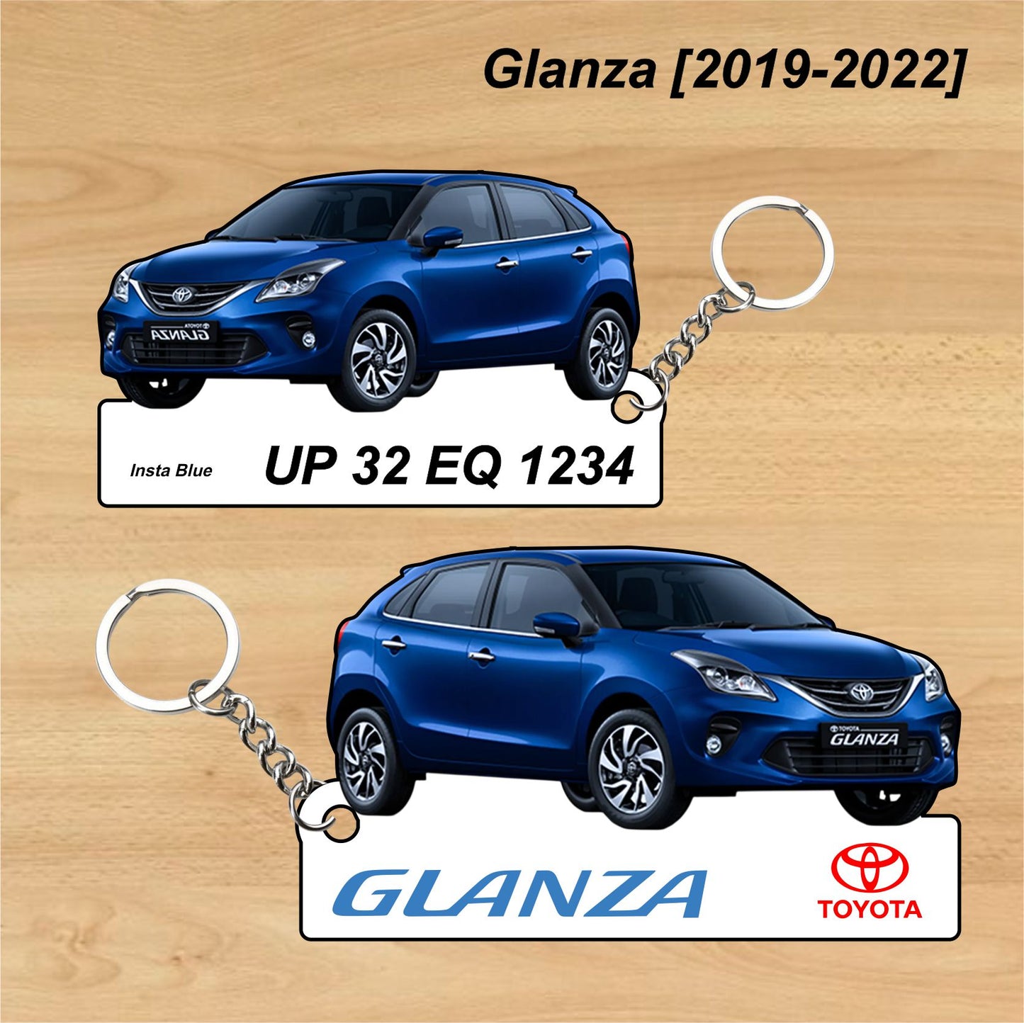 Glanza [2019-2022] - Personalized Toyota Keychain - Wood, Acrylic, Metal Printed