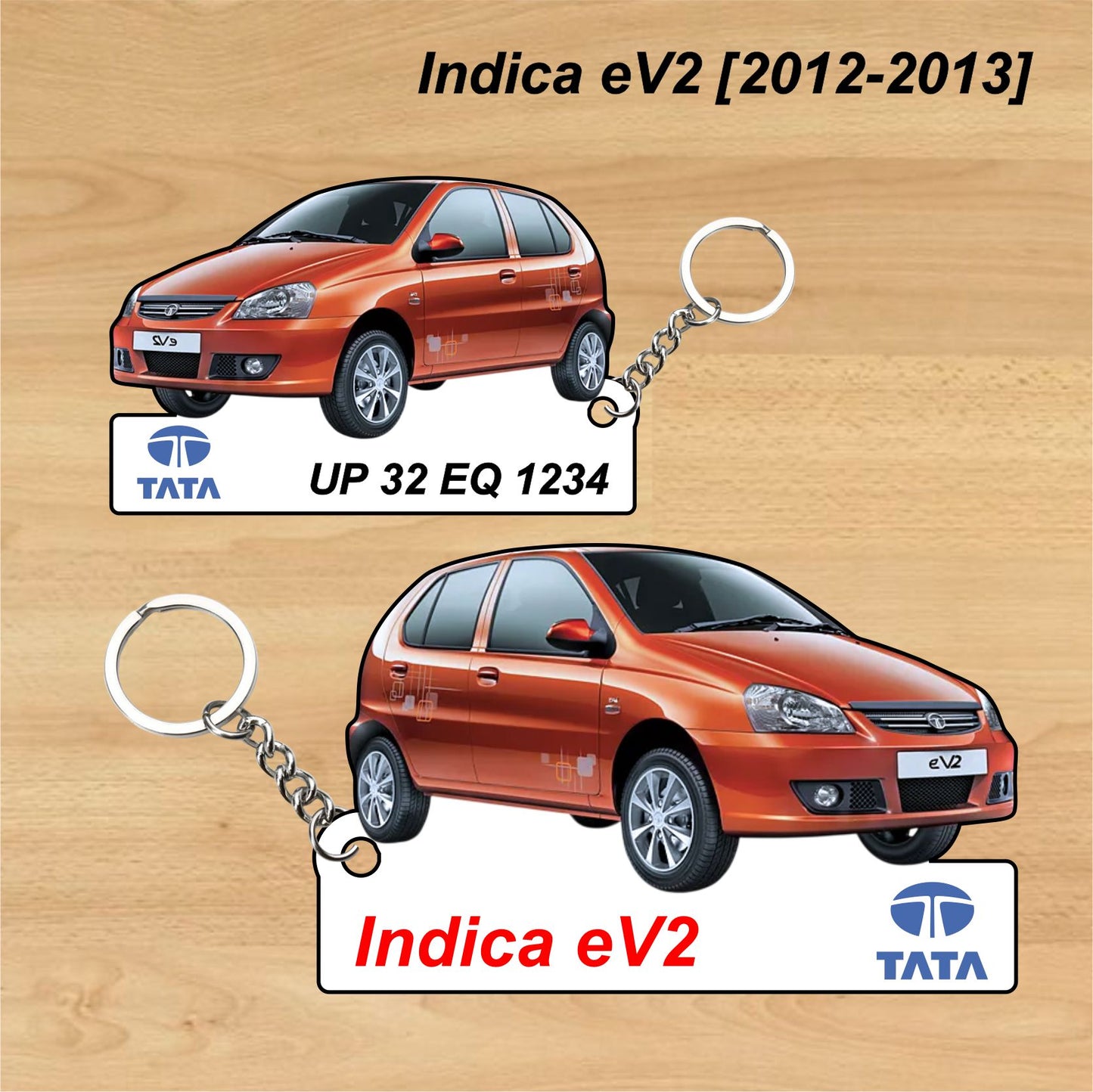 Indica eV2 [2012-2013] - Personalized Tata Keychain - Wood, Acrylic, Metal Printed