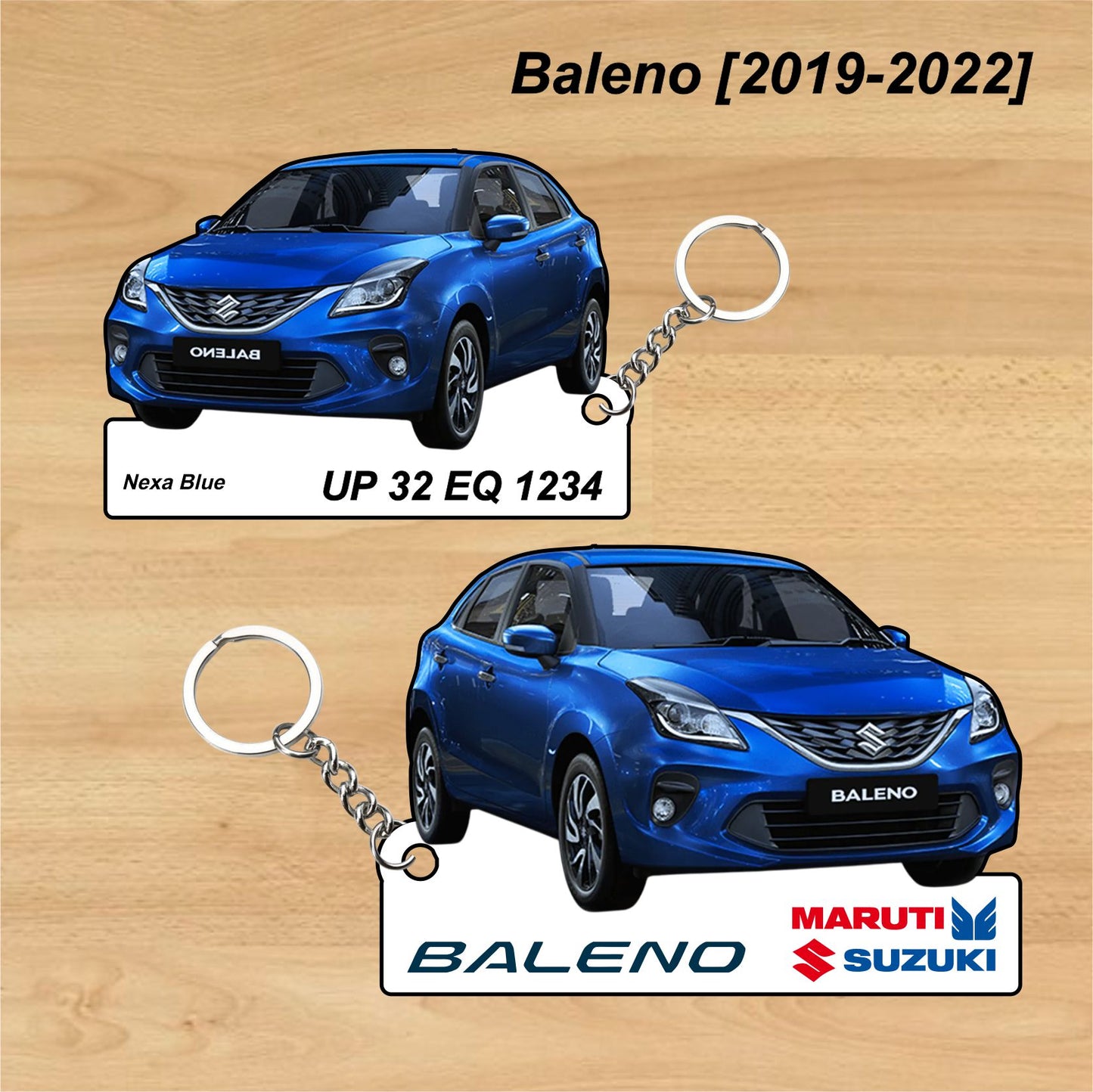 Baleno [2019-2022] - Personalized  Maruti Suzuki Keychain - Wood, Acrylic, Metal Printed