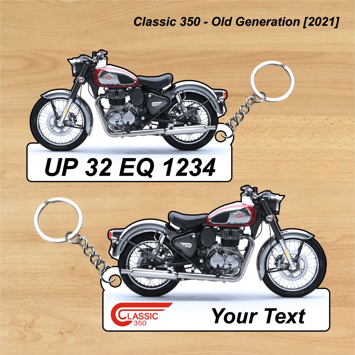 Classic 350 - Old Generation [2021] - Personalized Royal Enfield Keychain - Wood, Acrylic, Metal Printed
