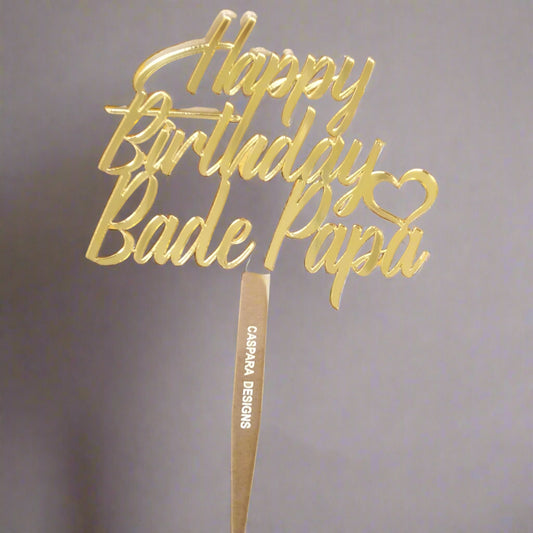 Happy Birthday Bade Papa Cake Topper - Birthday Cake Topper